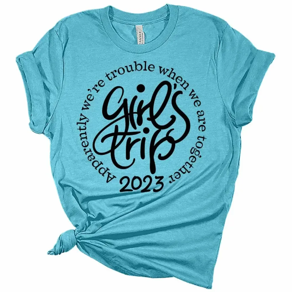 Trouble Together Girls Trip 2023 Women's Graphic Tee