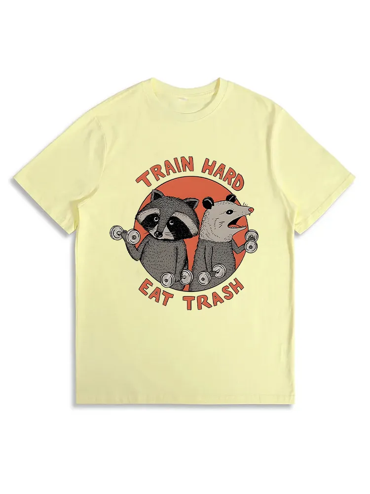 Train Hard Eat Trash T-Shirt
