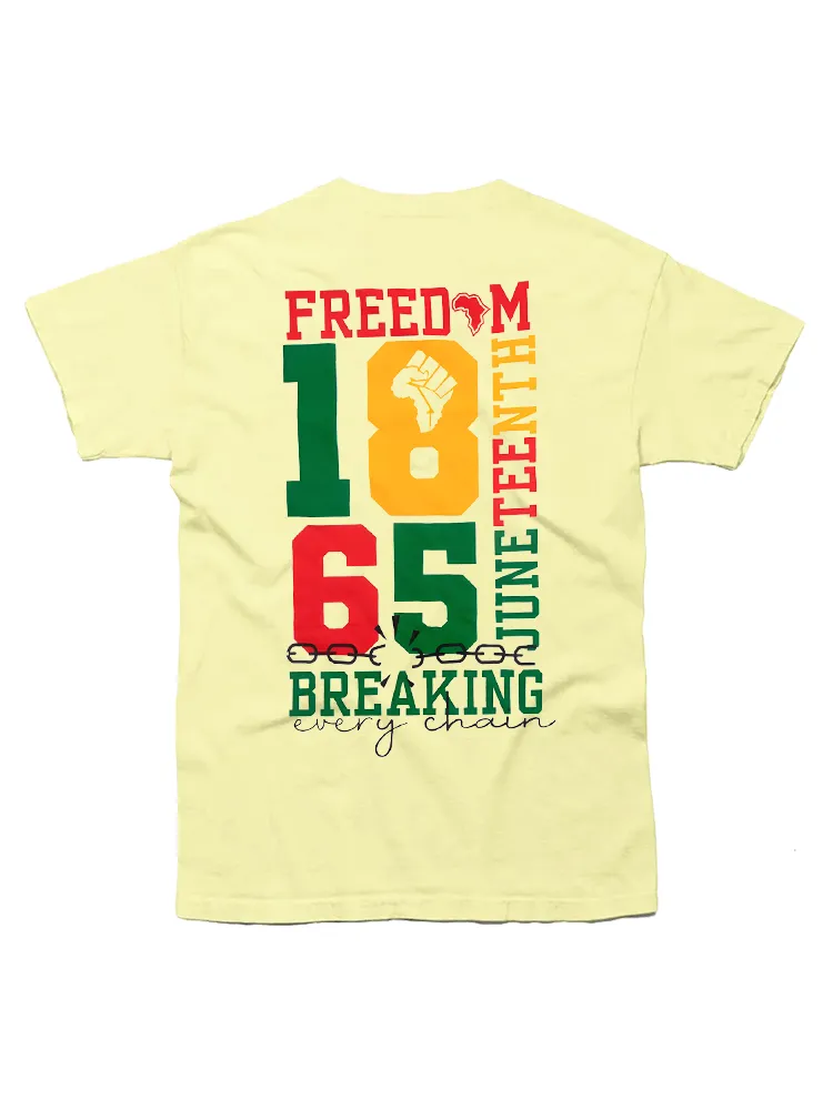 1865 Breaking Every Chain Tee