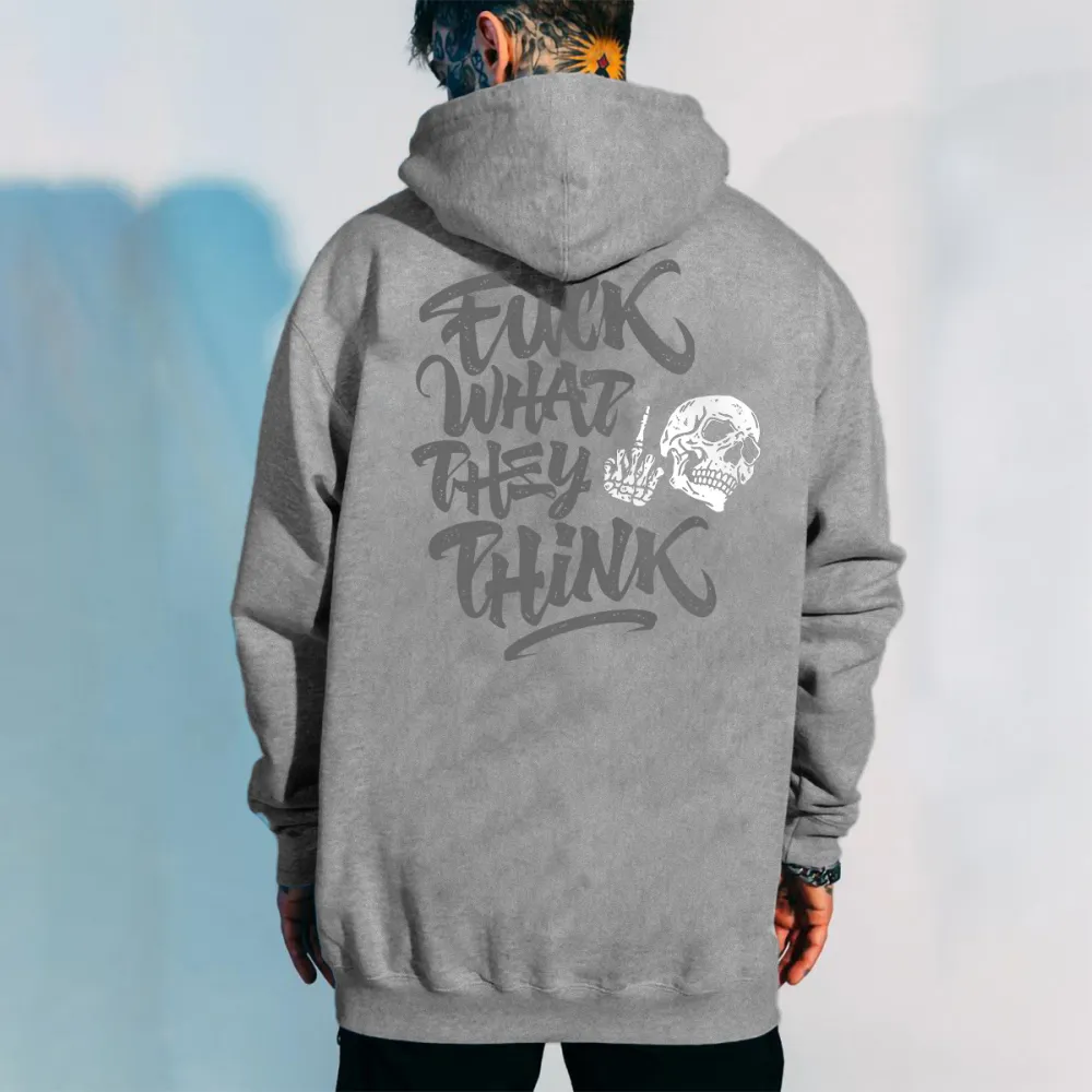 Fuck What They Think And Punk Skull Printed Mens Hoodies