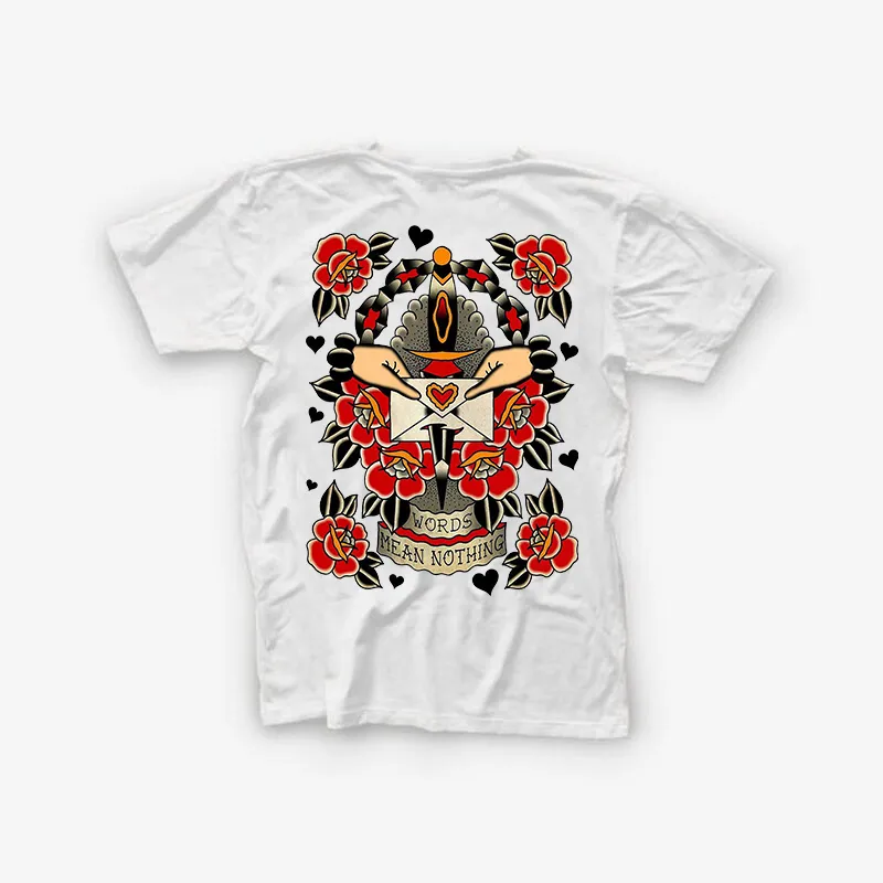 Words Mean Nothing Floral Print Casual White T-shirt