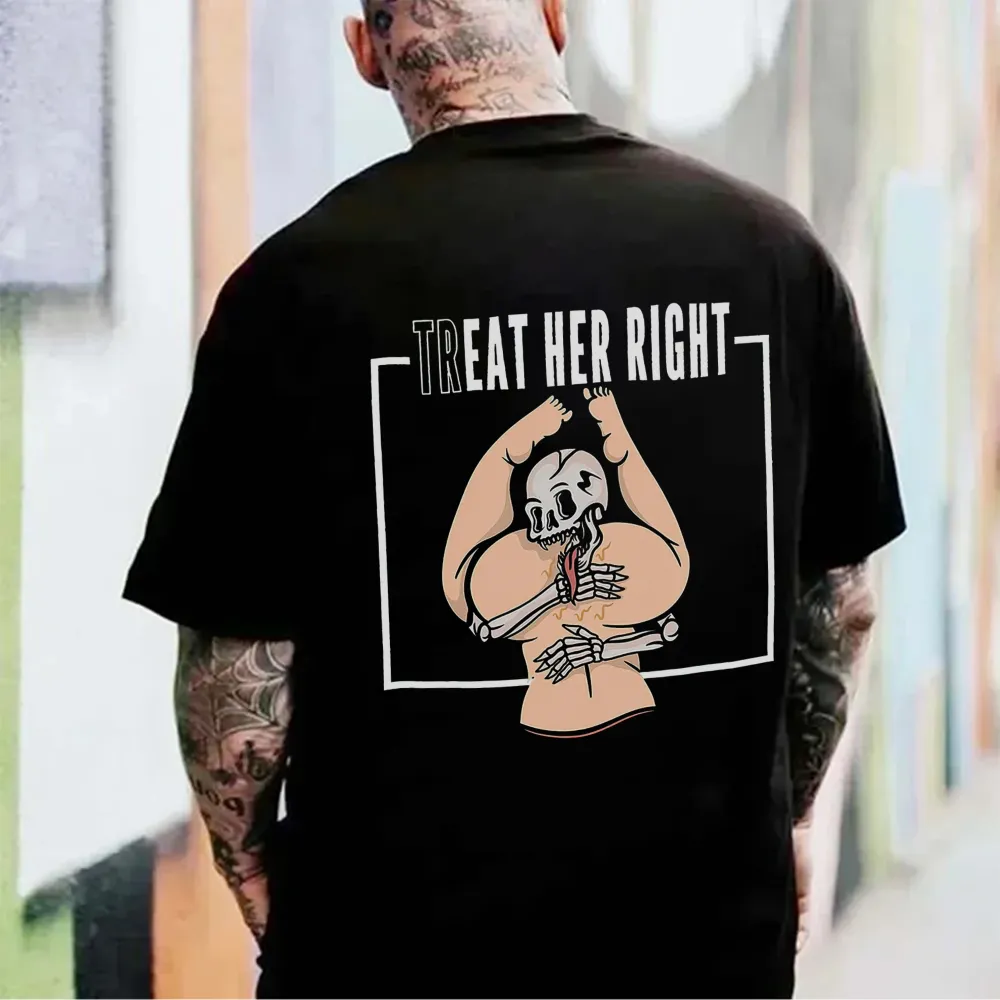 Treat Her Right Printed Men's T-shirt
