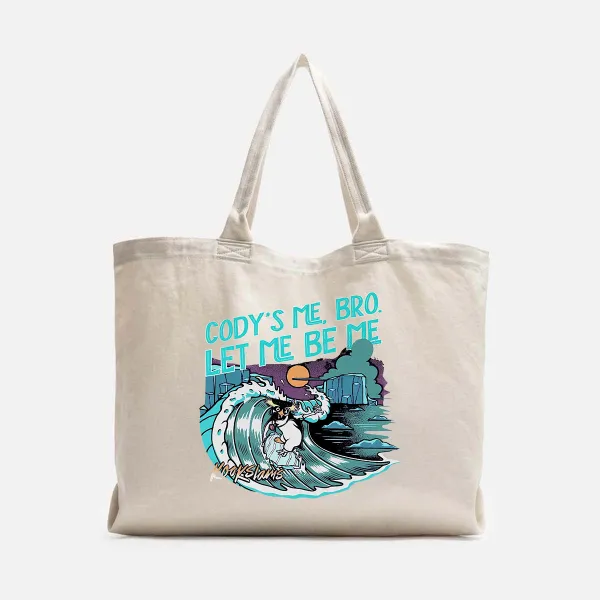 Cody'S Me, Bro. Let Me Be Me Printed Canvas Bag