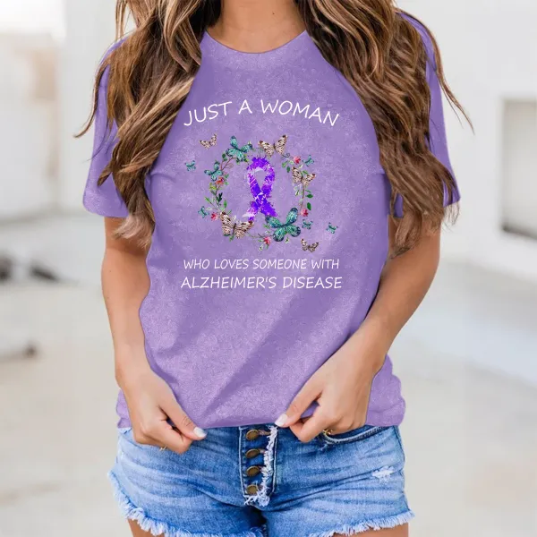 Women'S Just A Woman Who Loves Someone With Alzheimer'S Disease Round-Neck Short-Sleeved T-Shirt