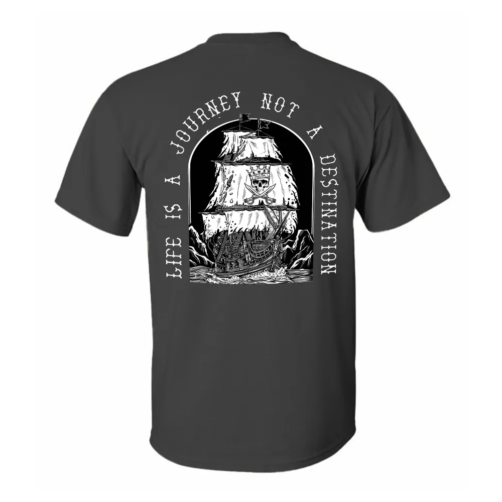 Life Is A Journey Not A Destination Printed Men's T-shirt