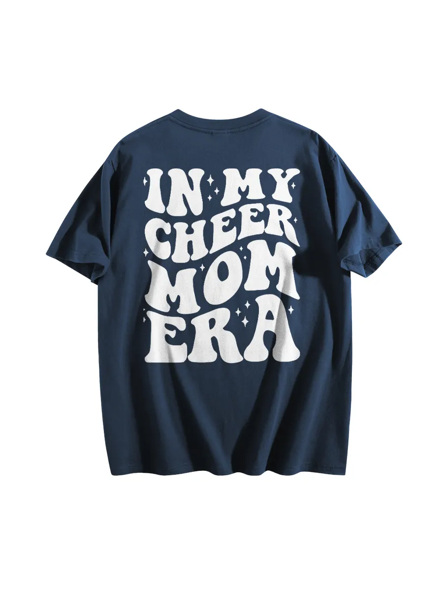 In My Cheer Mom Era T-Shirt