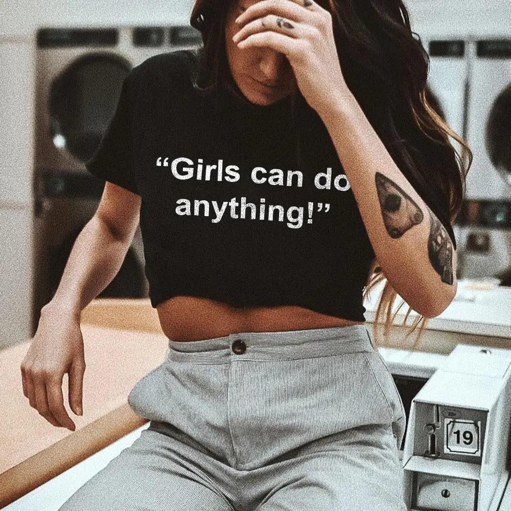 Girls Can Do Anything! Printed T-shirt