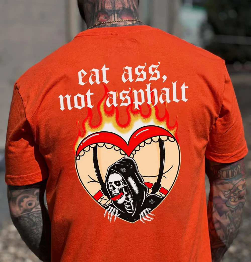 Eat Ass Not Asphalt Printed Men's T-shirt