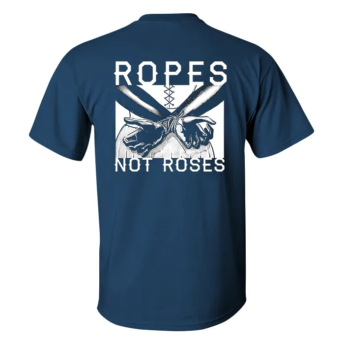 Ropes Not Roses Printed Men's T-shirt