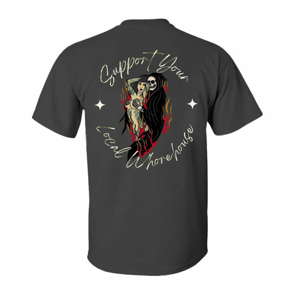 Support Your Local Whorehouse Printed Men's T-shirt