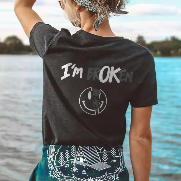 I'm Broken Printed T-shirt