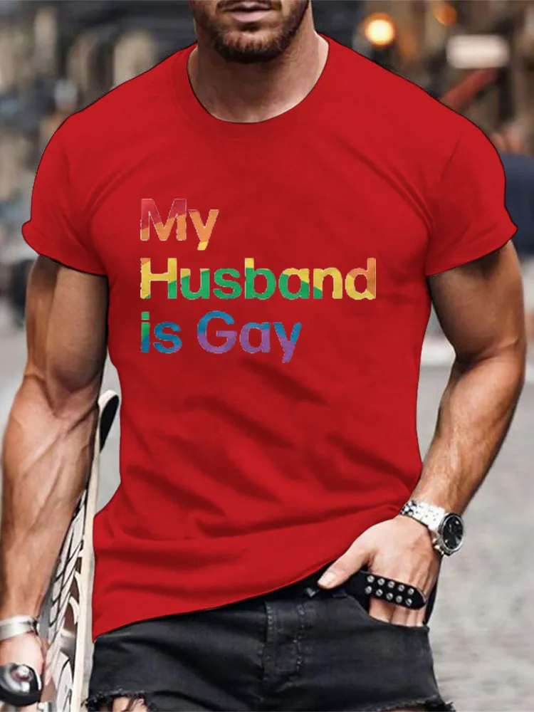 My Husband Is Gay Men/Unisex T-Shirt