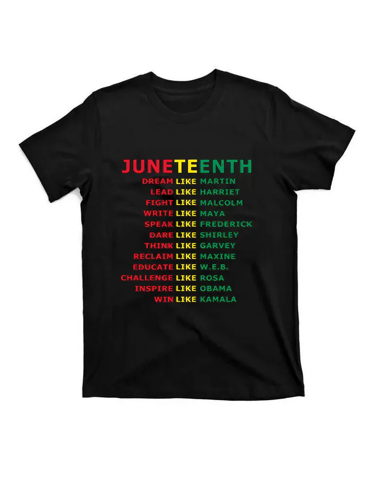 Unisex Juneteenth Dream Like Leaders T-Shirt