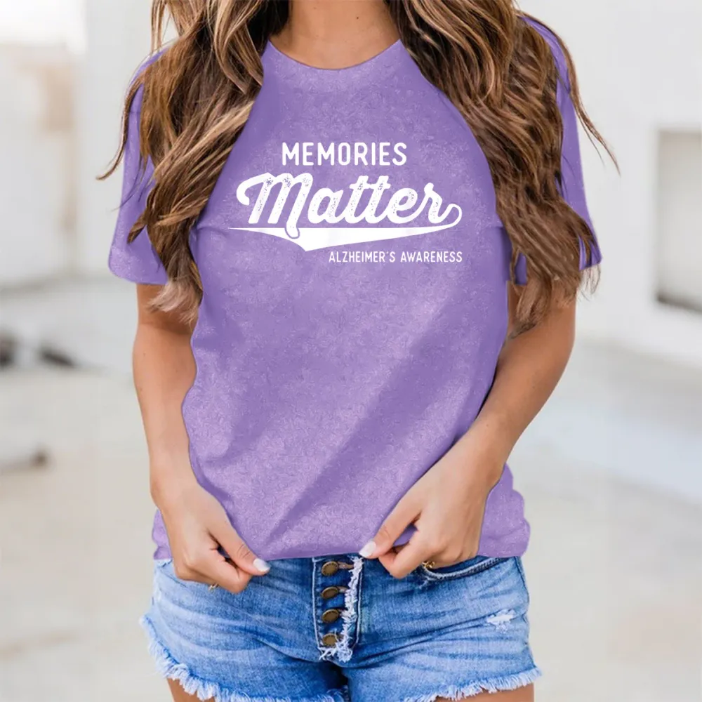 Women'S Memories Matter Alzheimer'S Awareness Round-Neck Short-Sleeved T-Shirt