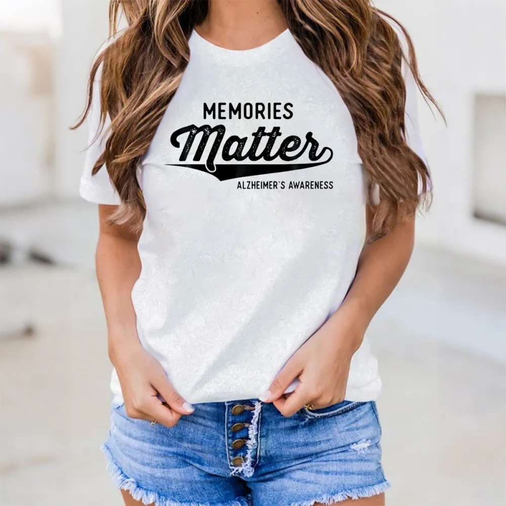 Women'S Memories Matter Alzheimer'S Awareness Round-Neck Short-Sleeved T-Shirt