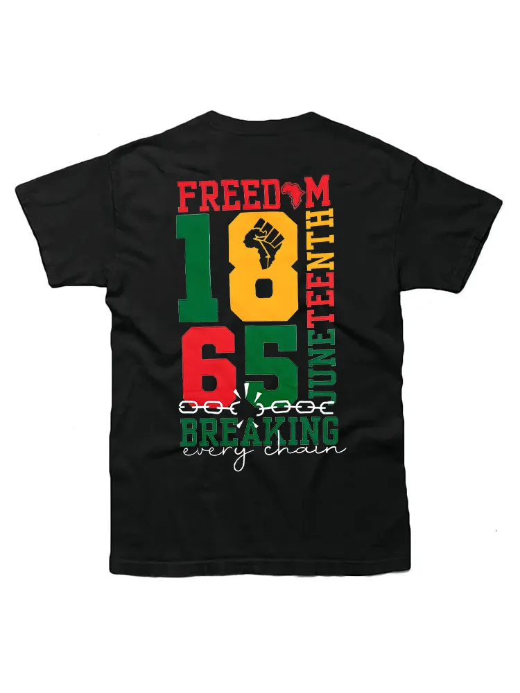 1865 Breaking Every Chain Tee