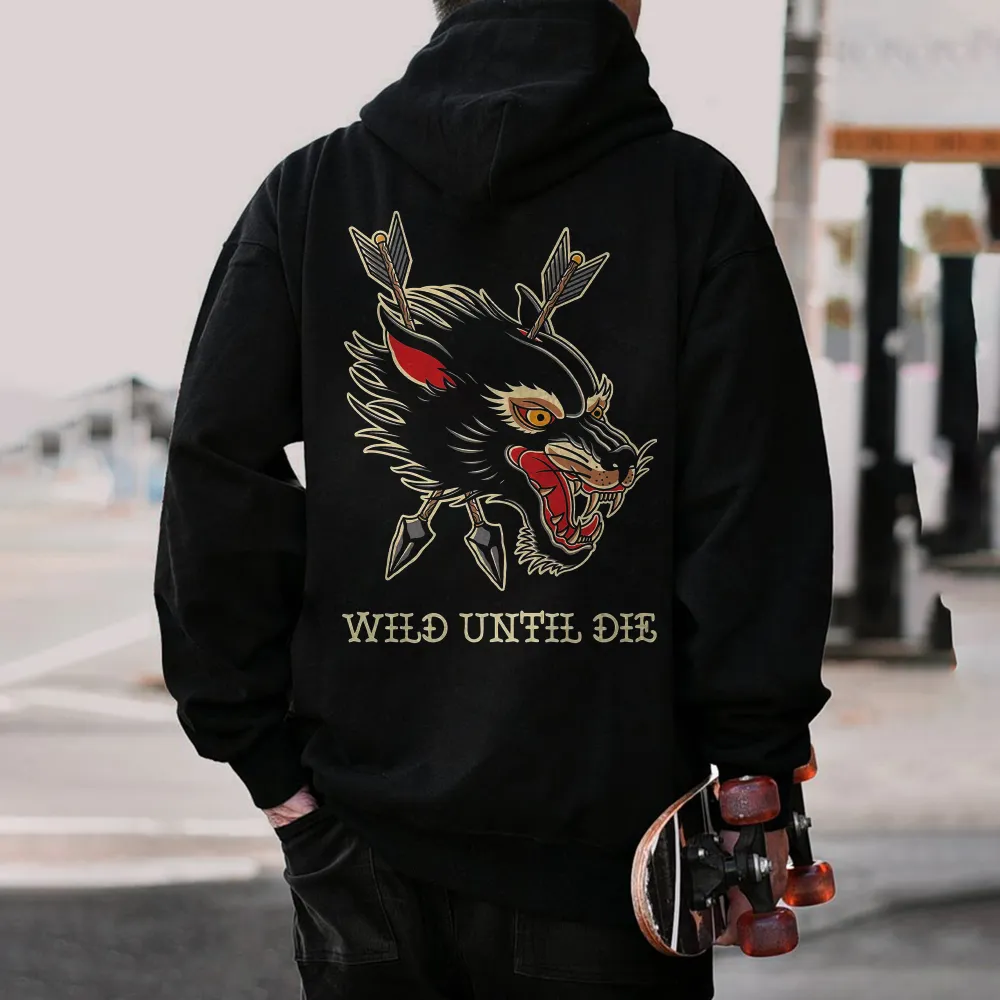 Wild Until Die Printed Men's Hoodie