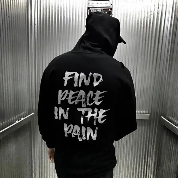 Find Peace In The Pain Letters Printing Casual Hoodie