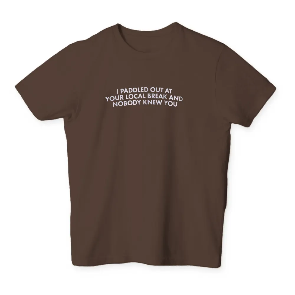 local break T Shirt
