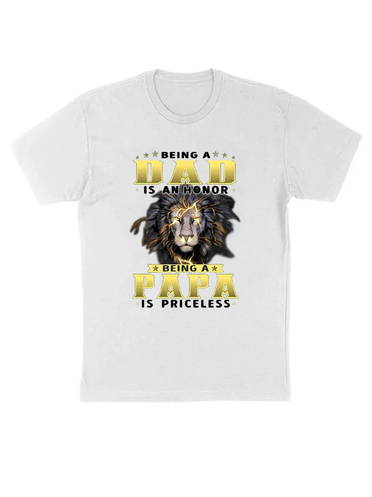 Being A Dad Is An Honor Lion T-Shirt