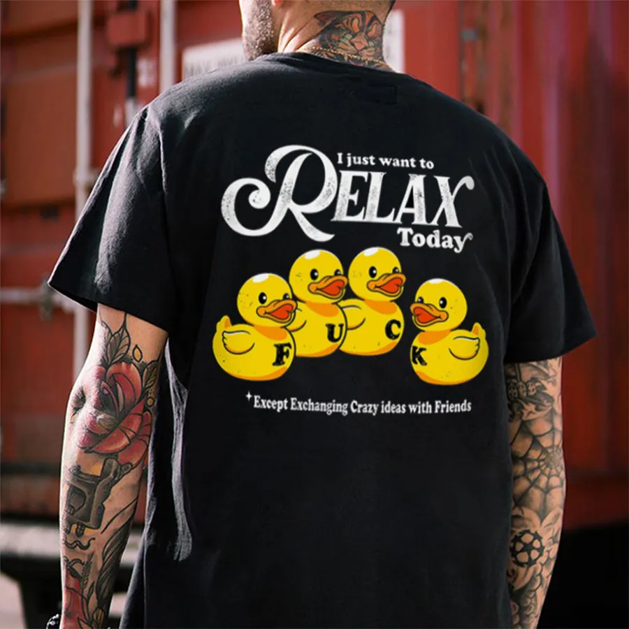 I Just Want To Relax Today Printed Men's T-shirt