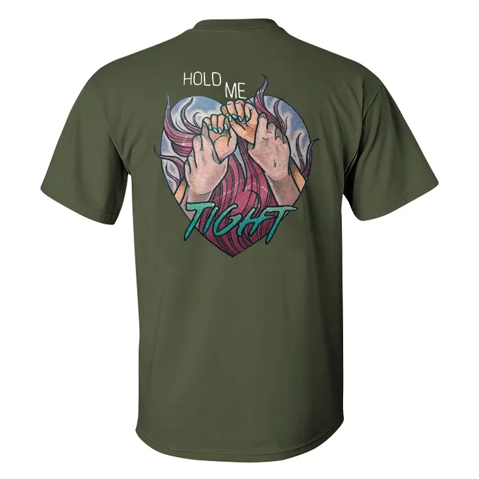 Hold Me Printed Men's T-shirt