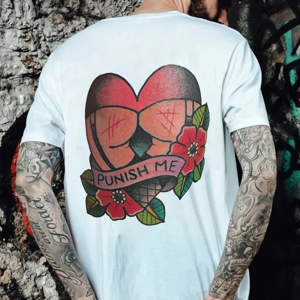 Punish Me Sexy Ass Printed Men's T-shirt