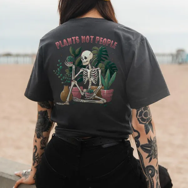 Plants Not People Printed Skeleton T-shirt