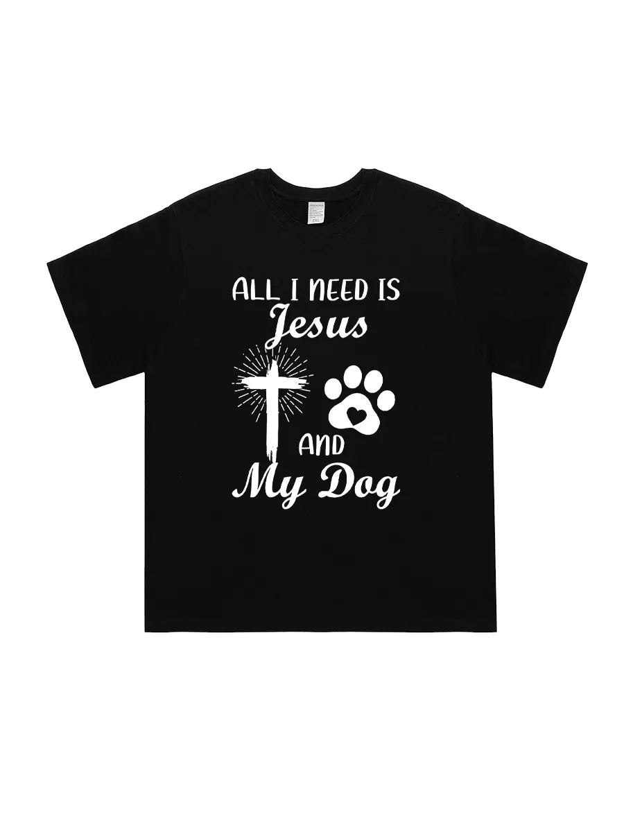 All I Need Is My Dog & Jesus Christian Dog Lover Quote Women T-Shirt