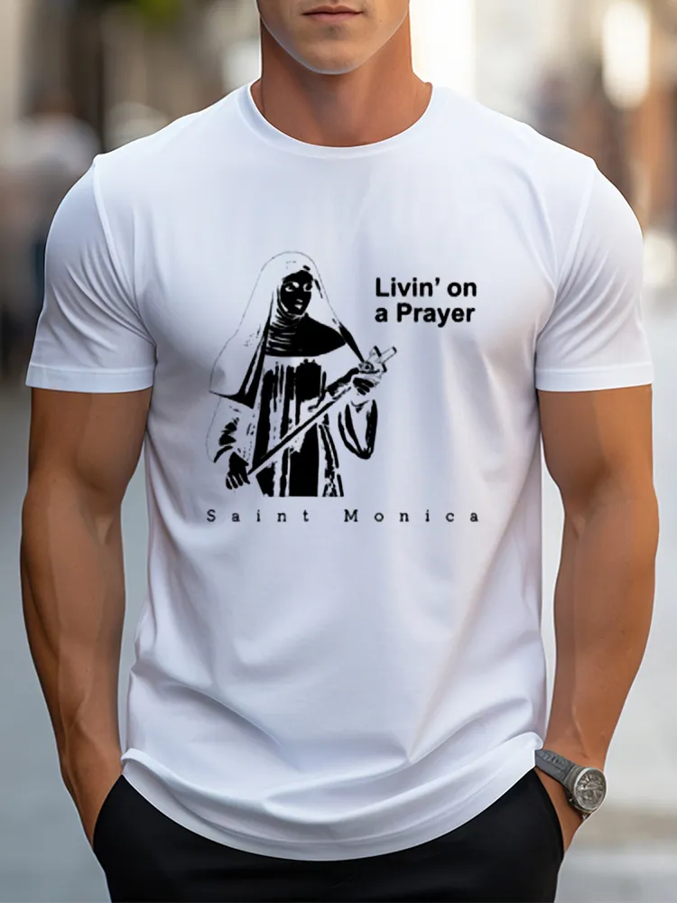Men'S Livin'On A Prayer Saint Monica Pure Cotton Short-Sleeved T-Shirt
