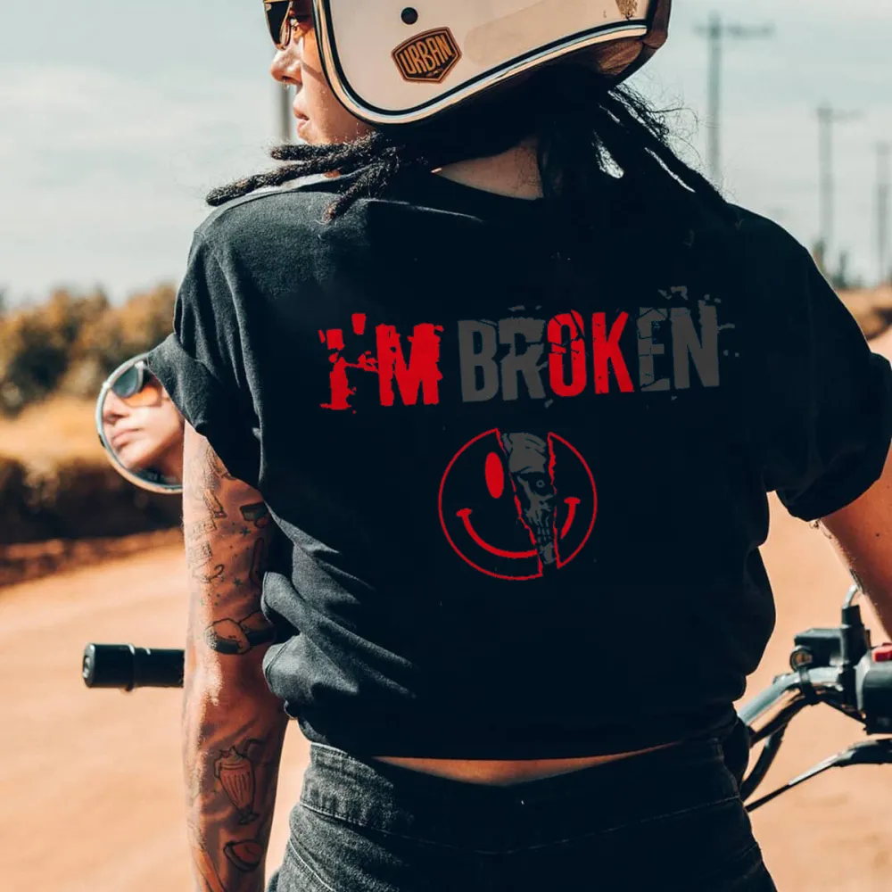 I'm Broken Letters Printing Women's T-shirt