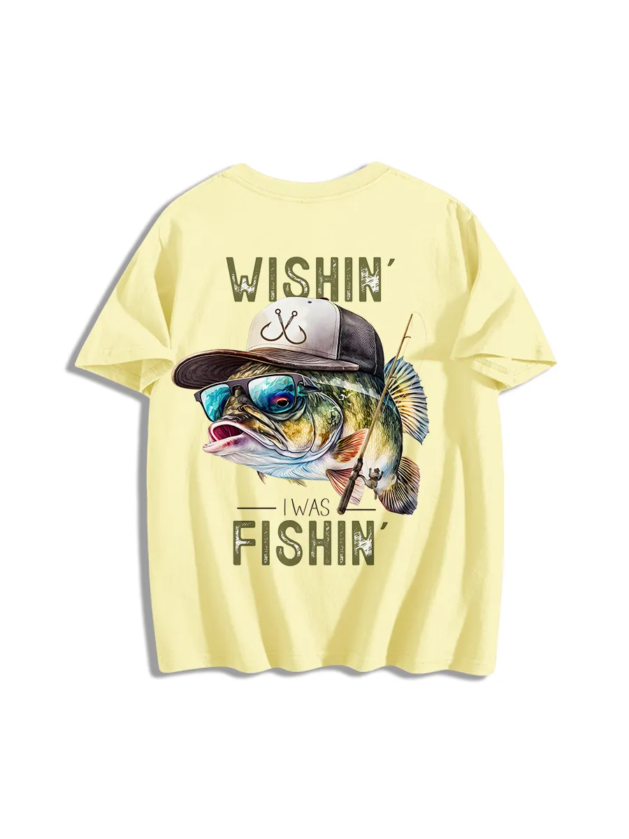 Wishin' I Was Fishin' T-Shirt