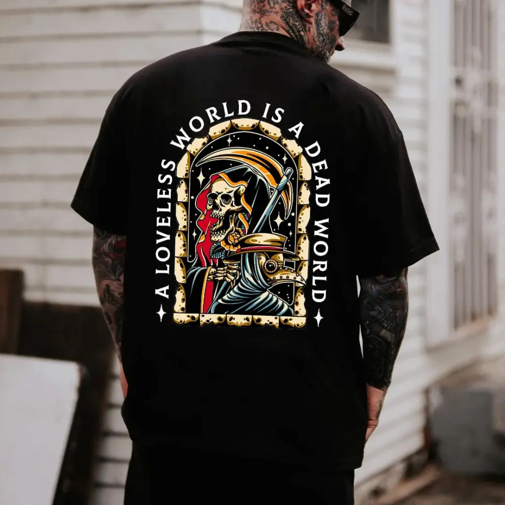 A Loveless World Is Dead World Printed Men's T-shirt
