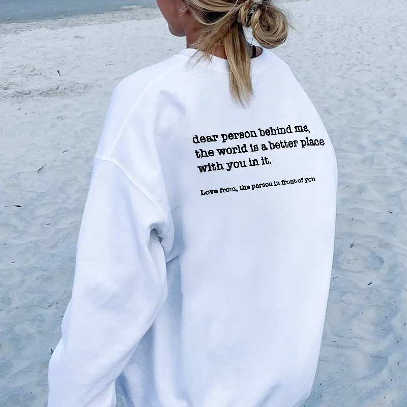 Dear Person Behind Me Sweatshirt - Personalised Mental Health Sweatshirt - Be Kind Mental Health Gift - Positive Message Sweatshirt