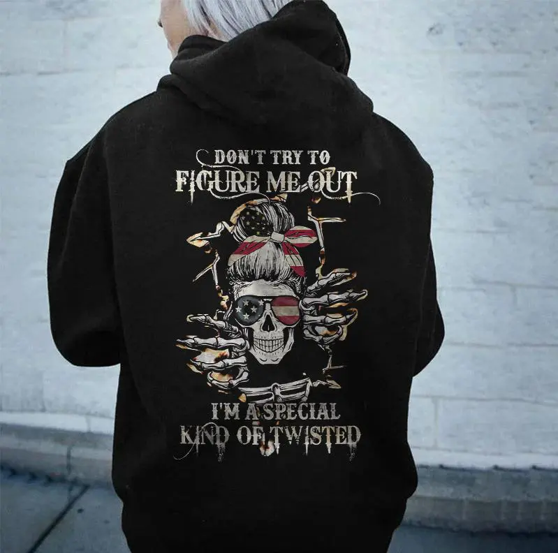 Don't Try To Figure Me Out Skull Printed Women's Hoodie