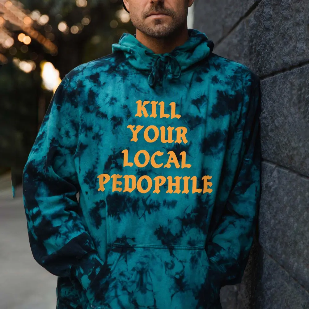 Kill Your Local Pedophile Printed Men's Hoodie