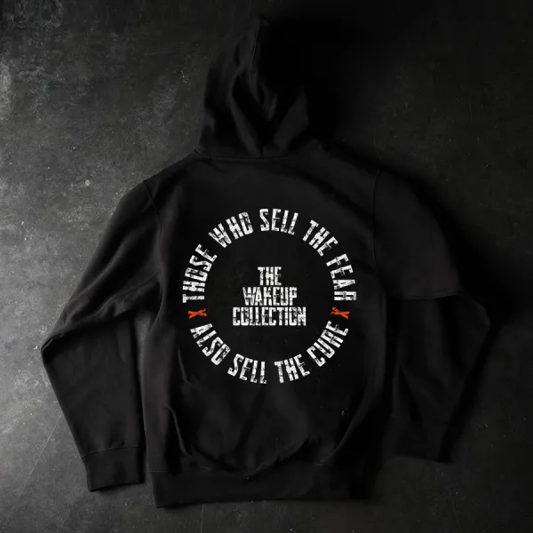 Those Who Sell The Fear Also Sell The Cure Printed Men's Hoodie