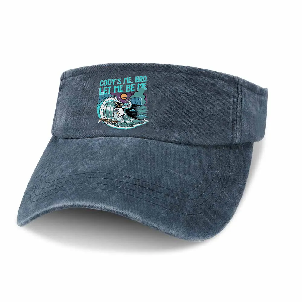 Cody'S Me, Bro. Let Me Be Me Printed A Leaky Cowboy Hat