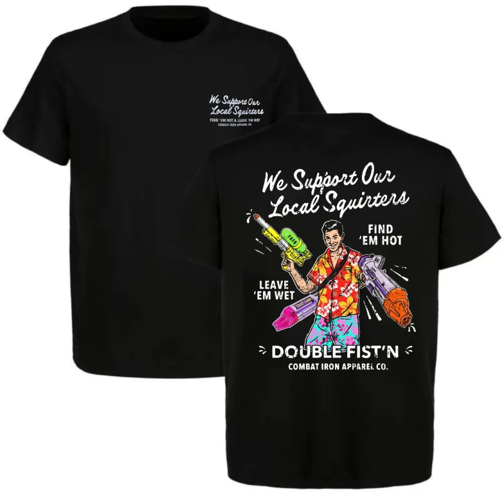 We Support Our Local Squirters Printed Men's T-shirt