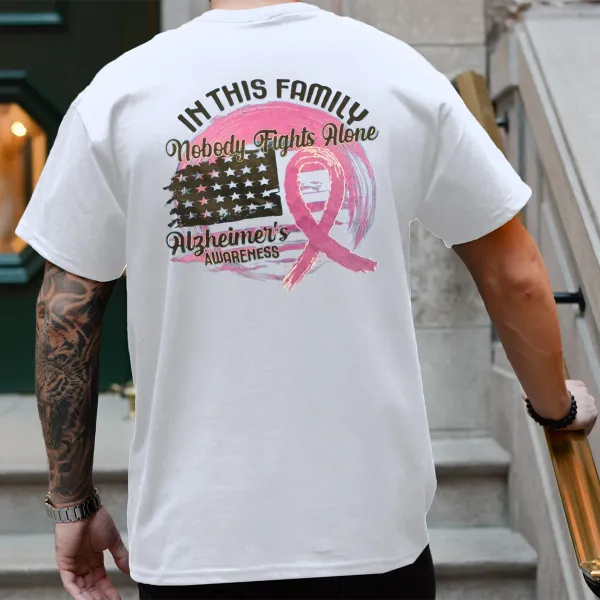 Men'S In This Famlly Nobody Fights Alone Alzheimer'S Awareness Round-Neck Short-Sleeved T-Shirt