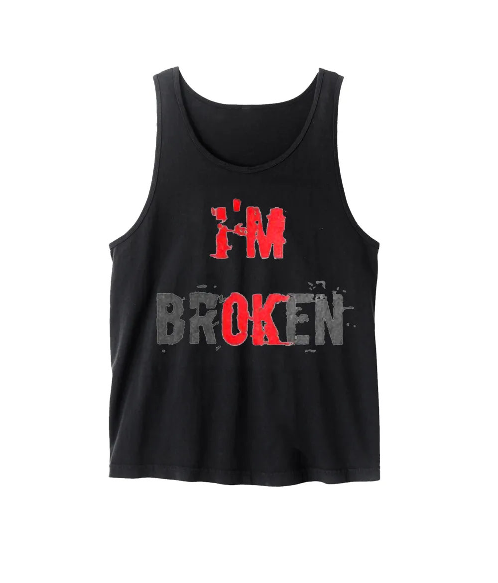 I'M Broken Printed Men'S Tank
