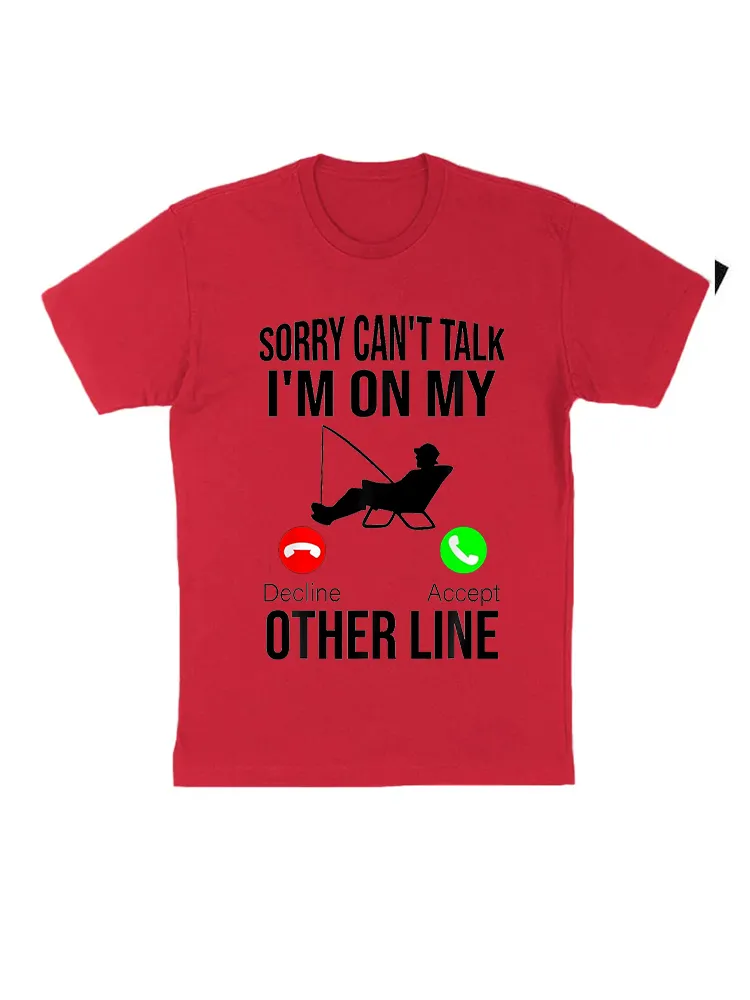 Sorry I Can'T Talk Dad Fishing T-Shirt