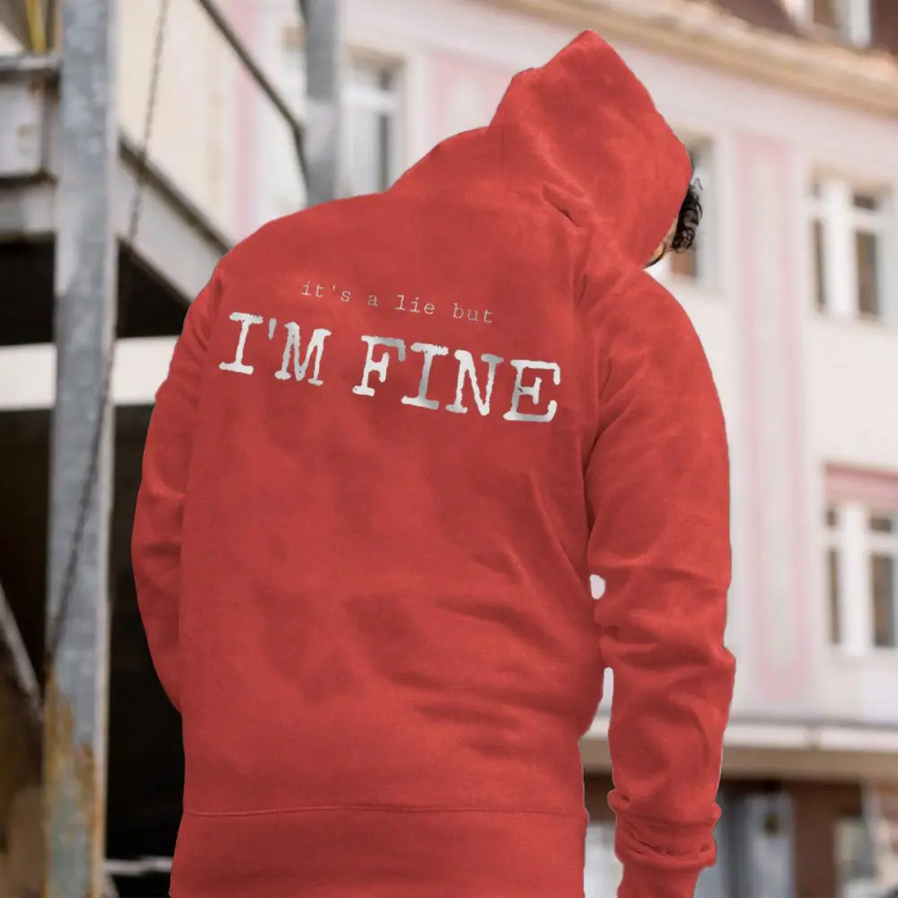 It's A Lie But I'm Fine Letter Print Casual Hoodie