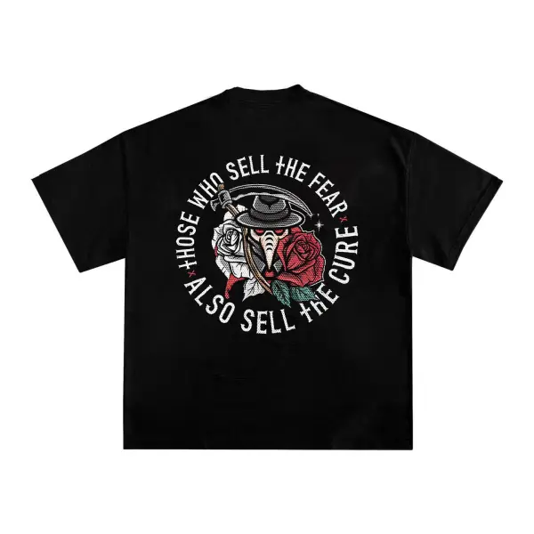 Those Who Sell The Fear Also Sell The Cure Printed Men's T-shirt