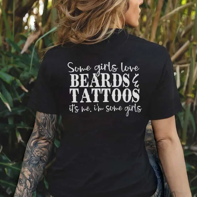 Some Girls Love Beards Printed Women's T-Shirt