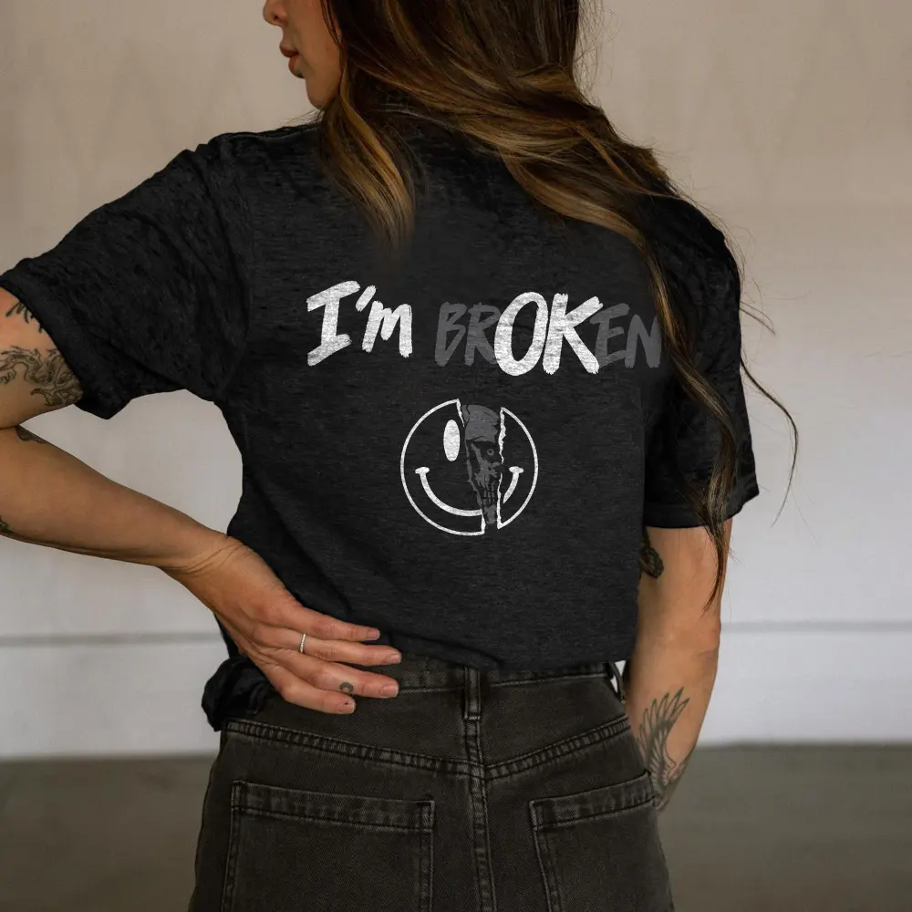 I'm Broken Printed T-shirt