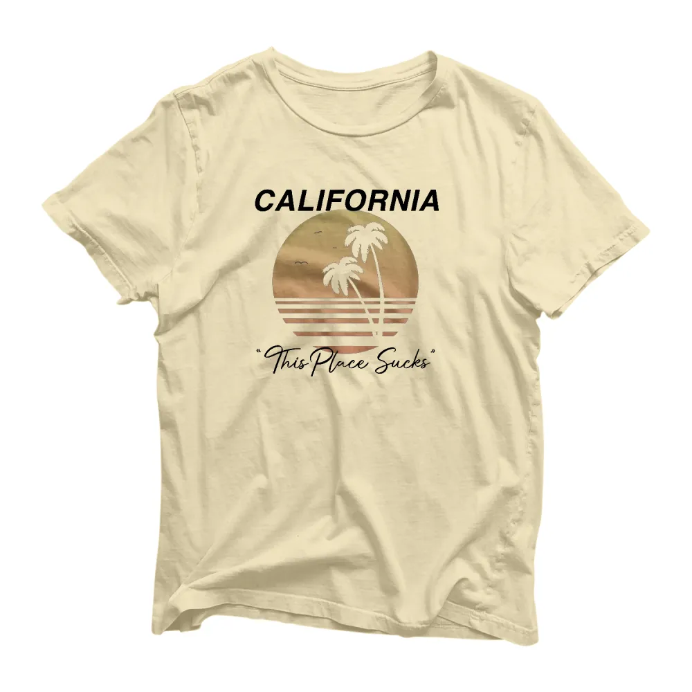 California Sucks T Shirt