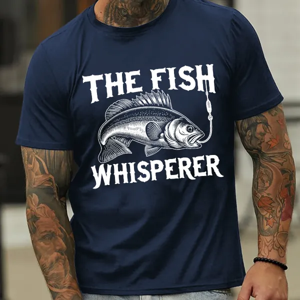 Fish Whisperer T-Shirt