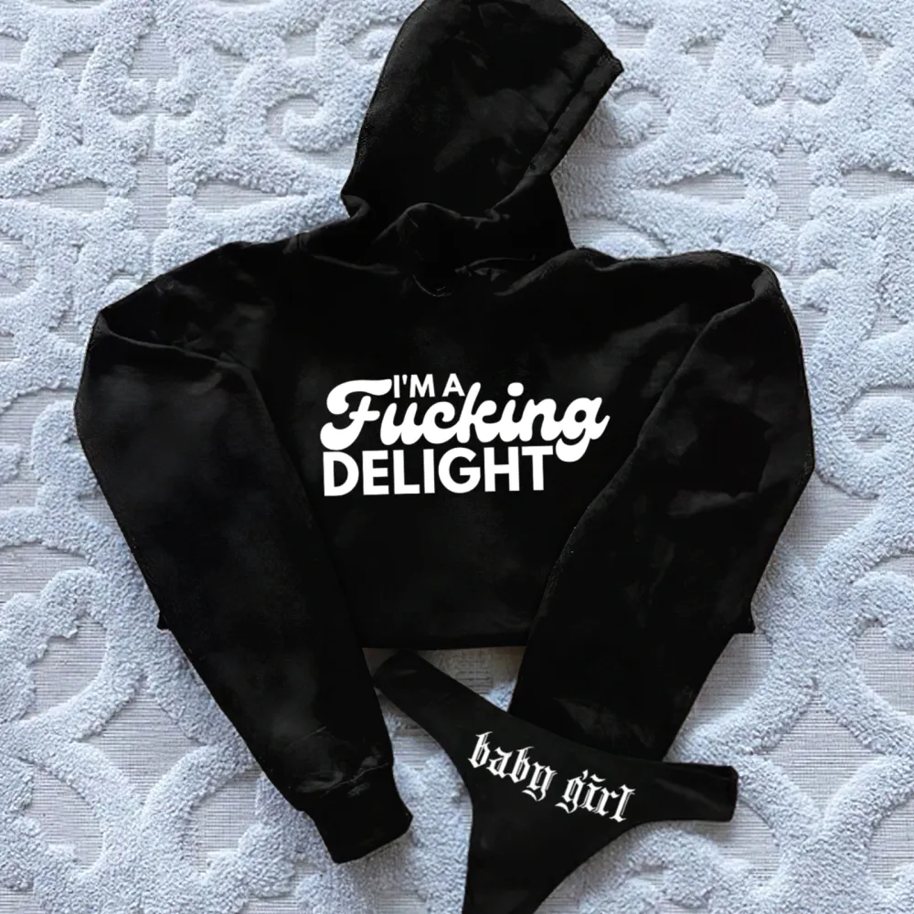 I'm A F*cking Delight Printed Women's Cropped Hoodie & Thong Sets