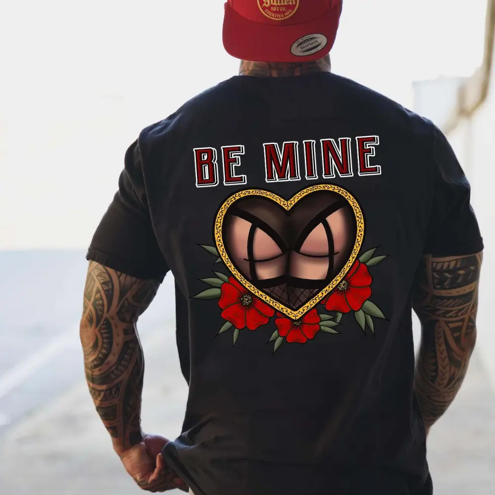 Be Mine Print Men T-shirts